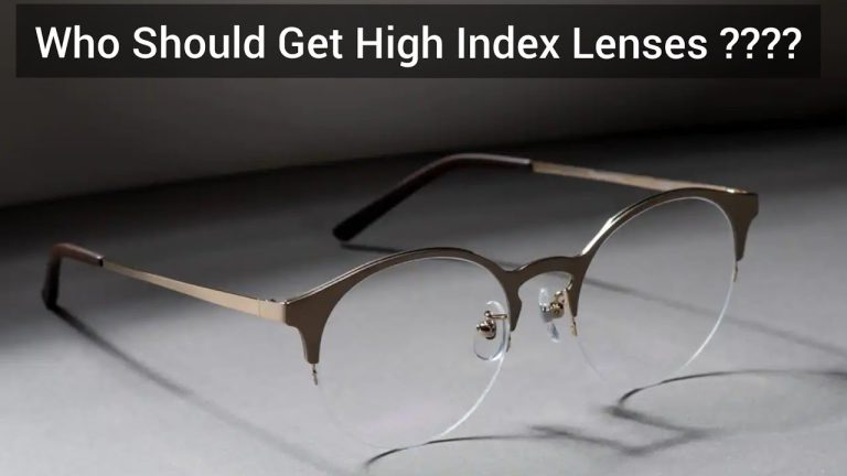 Do I Need High Index Lenses