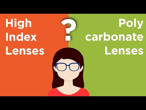 Is polycarbonate or high index better?